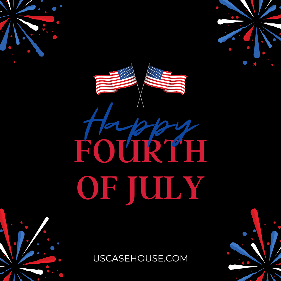 Happy Fourth of July from US Casehouse