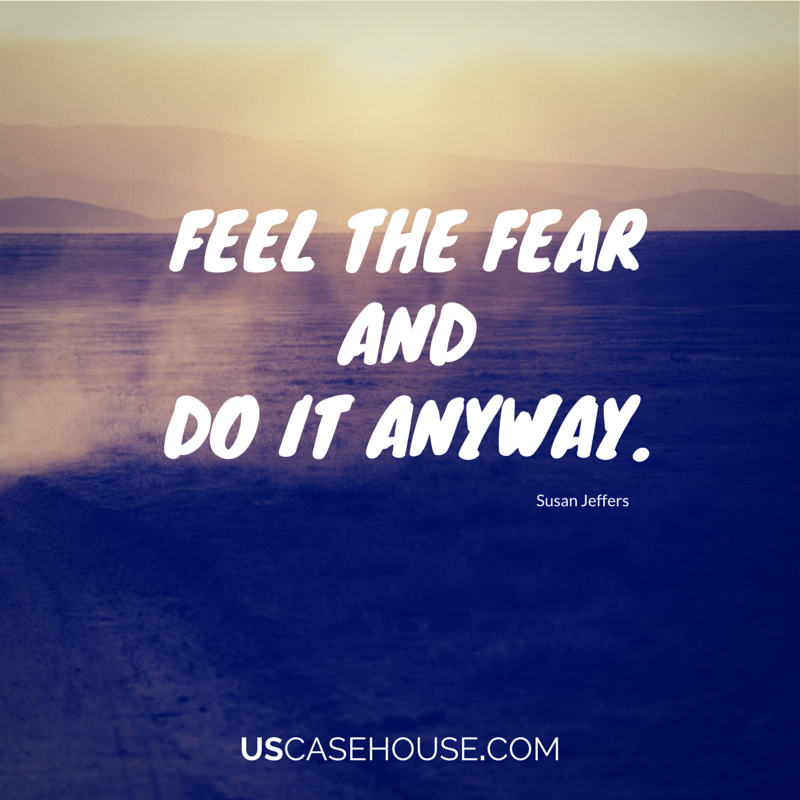 Feel the fear and do it anyway. #courage
